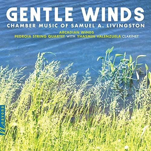 Livingston / Arcadian Winds / Valenzuela: Gentle Winds - Record
