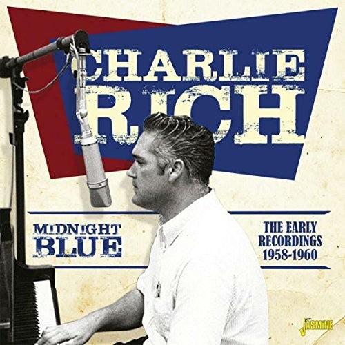 Charlie Rich: Midnight Blue: Early Recordings 1958-1960 - Record