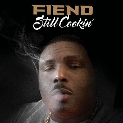 Fiend: Still Cookin' - Record