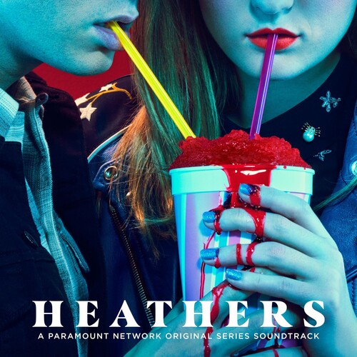 Various Artists: Heathers (Original Series Soundtrack) - CD