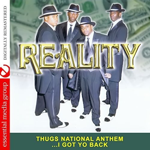 Reality: Thugs National Anthem i Got Yo Back - Record