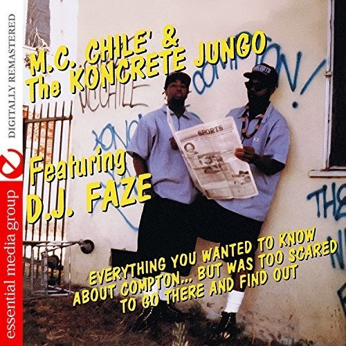 M.C. Chile: Everything You Wanted To Know About Compton But Was Too Scared To GoThere and Find Out - Record