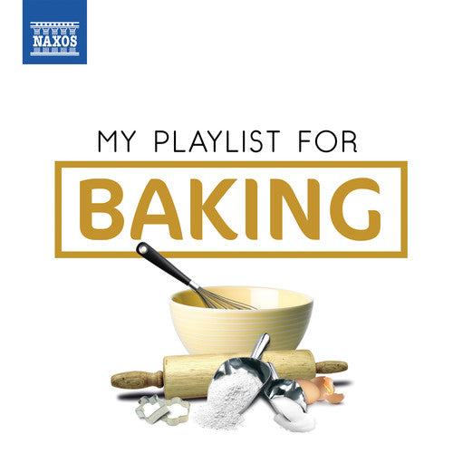 Various Artists: My Playlist for Baking - Record