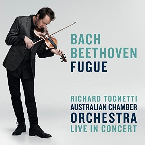 Tognetti, Richard / Australian Chamber Orchestra: Bach / Beethoven: Fugue - Record