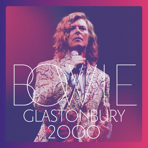 David Bowie: Glastonbury 2000 - CD