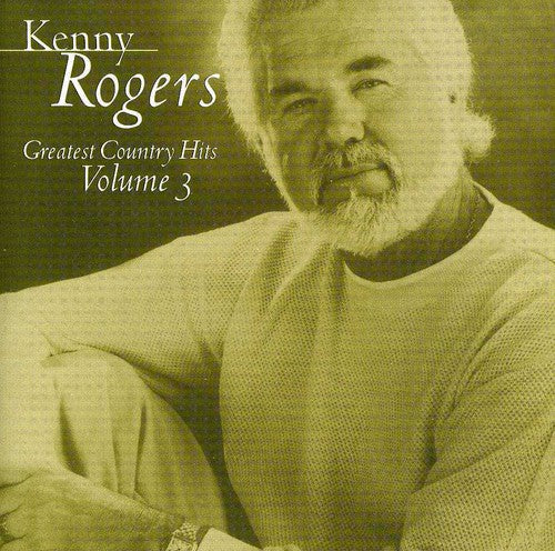 Kenny Rogers: Greatest Country Hits, Vol. 3 - Record