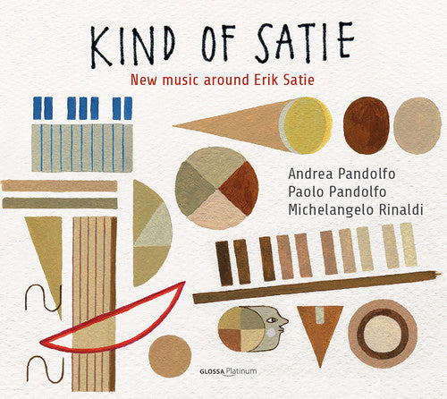 Pandolfo / Rinaldi / Pandolfo / Rinaldi: Kind of Satie: New Music Around Satie - Record