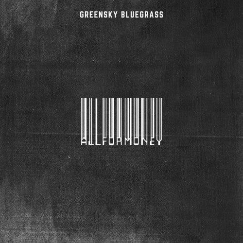 Greensky Bluegrass- All For Money { VINYL LP }