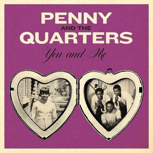 Penny & the Quarters- You & Me / Some Other Love { VINYL LP }