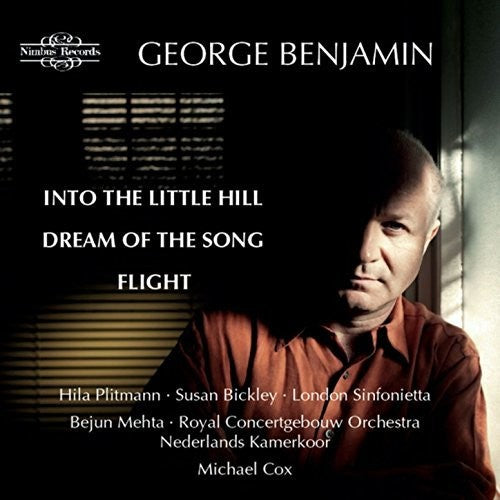 Benjamin / Plitmann / Bickley / Mehta / Crimp: George Benjamin: Into the Little Hill - Record