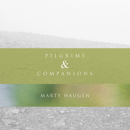 Haugen: Pilgrims & Companions - Record