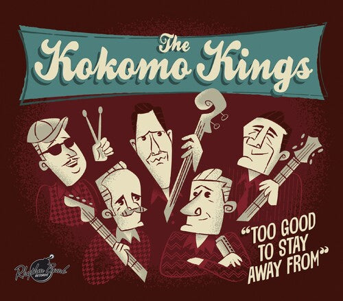 Kokomo Kings: To Good To Stay Away From - Record