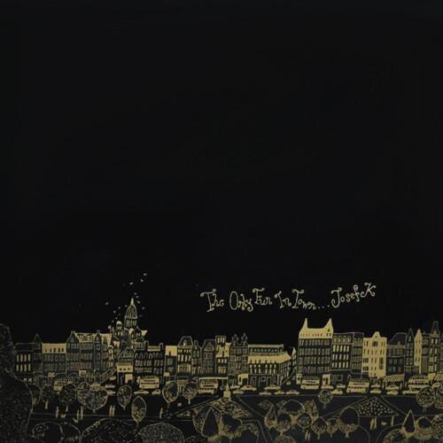 Josef K- Only Fun In Town { VINYL LP }