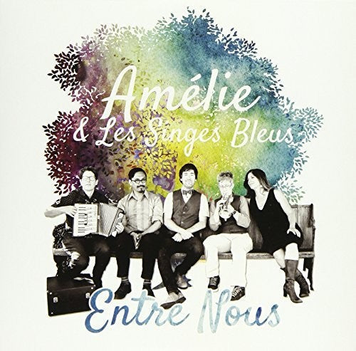 Amelie & Les Singes Bleus: Entre Nous - Record