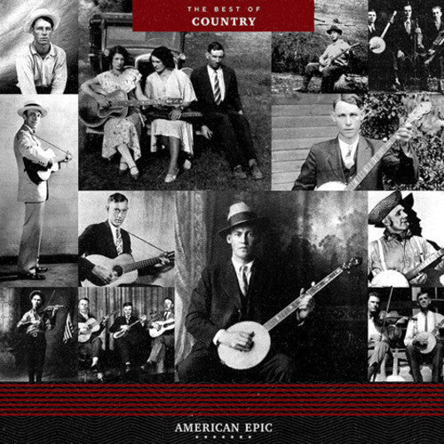 Various Artists: American Epic: The Best Of Country (Various Artists) - Record