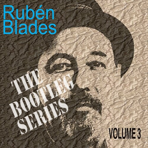Ruben Blades: Bootleg Series 3 - CD