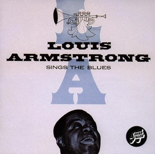 Louis Armstrong: Sings The Blues - Record