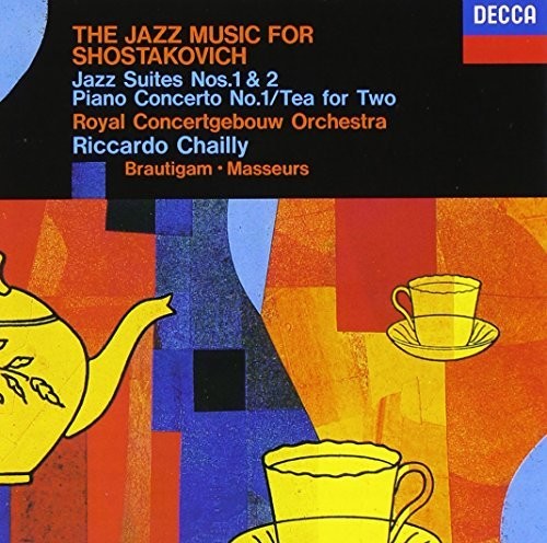 Shostakovich / Chailly, Riccardo: Shostakovich: Jazz Suite 1 & 2 - Record
