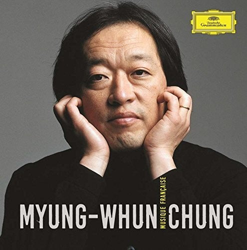 Chung Myung-Whun: Musique Francaise - Record