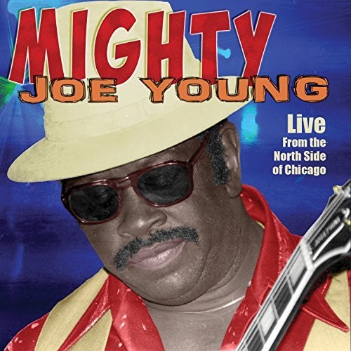 Mighty Joe Young: Live From The North Side Of Chicago - Record