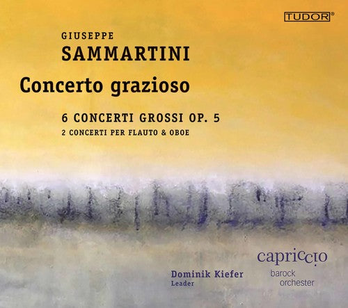 Sammartini / Barockorchester: Giuseppe Sammartini: Concerto grazioso - Record