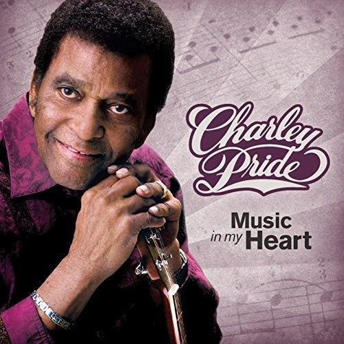 Charley Pride: Music in My Heart - Record
