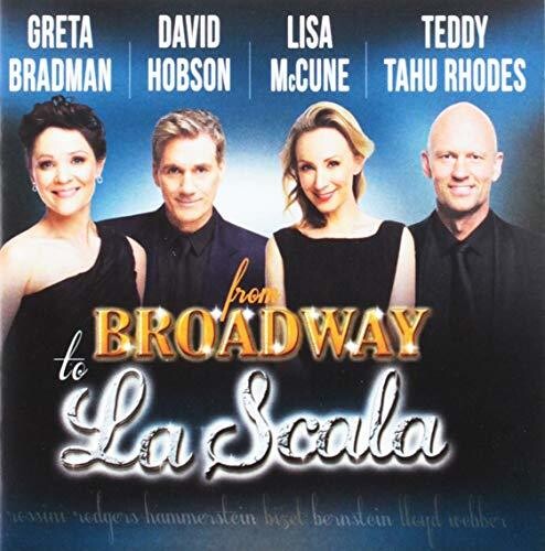 Hobson, David / McCune, Lisa / Rhodes, Teddy Tahu: From Broadway To La Scala - Record