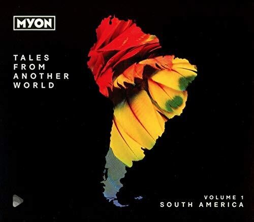 Myon: Tales From Another World: Volume 1 South America - Record