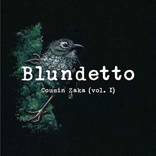 Blundetto: Cousin Zaka - CD