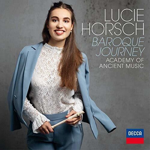 Horsch, Lucie / Academy of Ancient Music / Cicic: Baroque Journey - Record