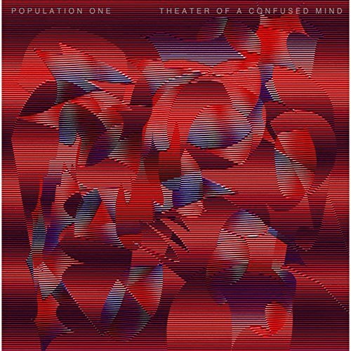 Population One: Theater Of A Confused Mind - Record