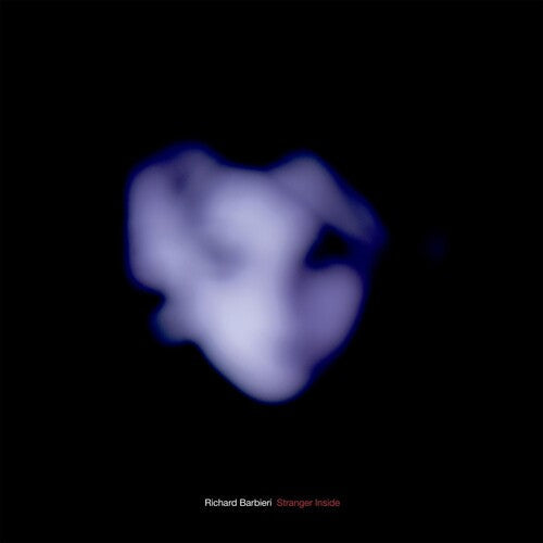Richard Barbieri: Stranger Inside - Record