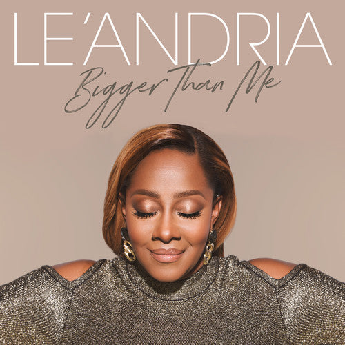 Le'Andria Johnson: Bigger Than Me - Record