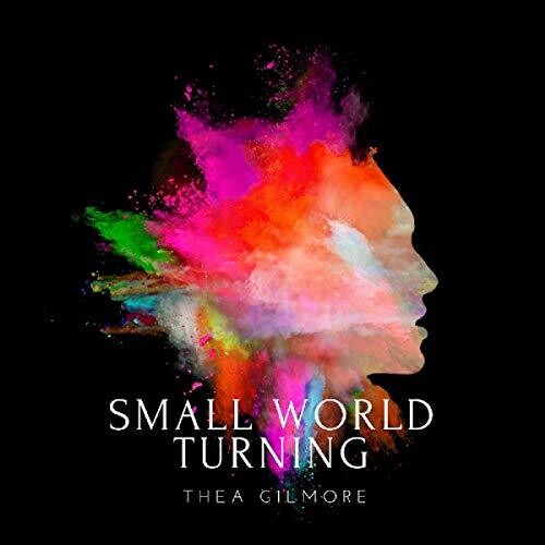 Thea Gilmore: Small World Turning - Record