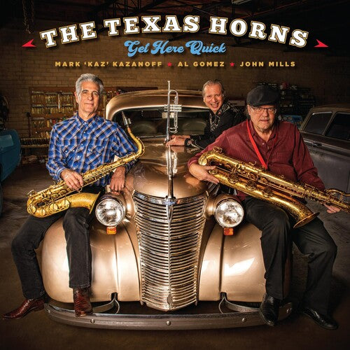 Texas Horns: Get Here Quick - Record