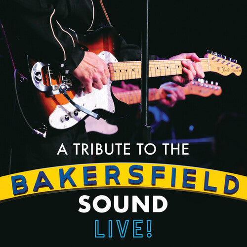 Bakersfield Tribute: Tribute Bakersfied Sound / Va: Bakersfield Tribute: The Tribute To The Bakersfield Sound (Various Ar) - Record