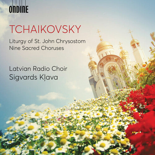 Latvian Radio Choir: Liturgy of St John Chrysostom - Record