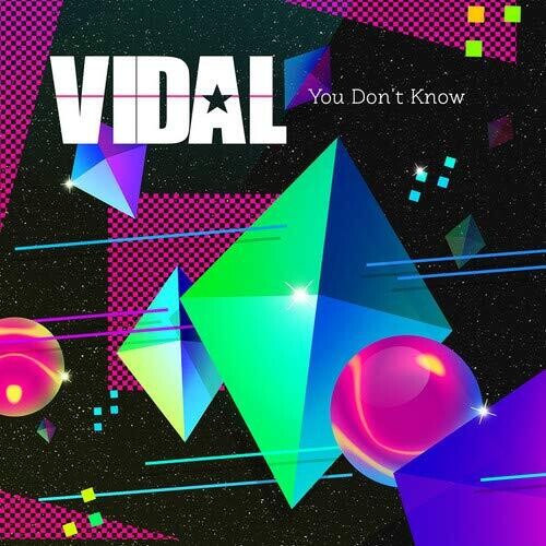 Vidal: You Don't Know - Record