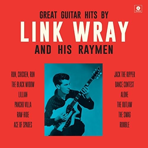 Wray, Link & His Wraymen: Great Guitar Hits By Link Wray & His Wraymen - VINYL