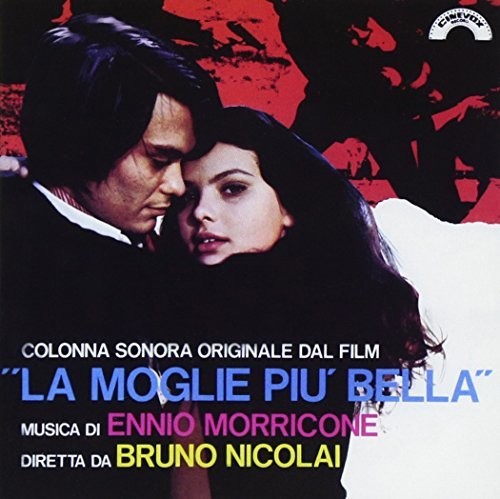 Ennio Morricone: La Moglie Piu Bella (The Most Beautiful Wife) (Original Soundtrack) - CD