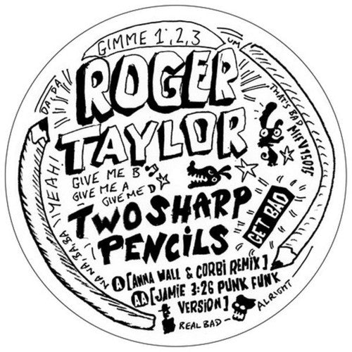 Roger Taylor: Two Sharp Pencils (get Bad) - 12-INCH SINGLE