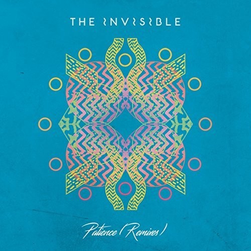 The Invisible: Patience (remixes) - Record