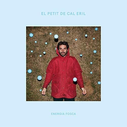 El Petit De Cal Eril: Energia Fosca - VINYL