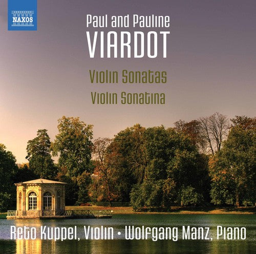 Viardot / Kuppel / Manz: Viardot: Violin Sonatas & Sonatina - Record