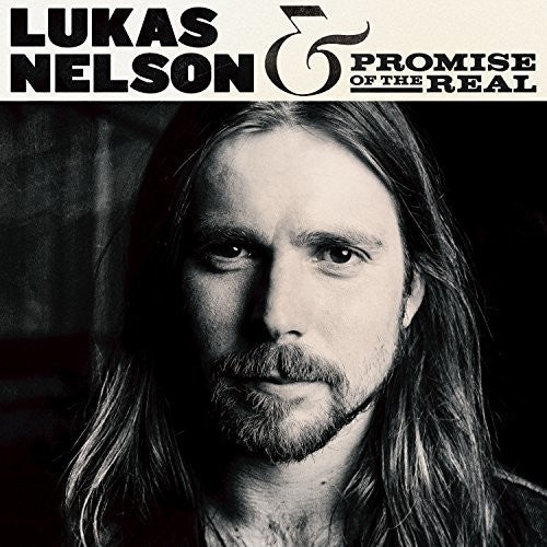 Lukas Nelson & Promise of the Real: Lukas Nelson & Promise Of The Real - Record