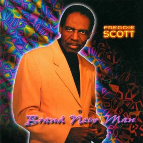 Freddie Scott: Brand New Man - CD