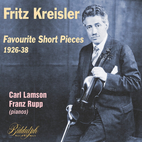 Fritz Kreisler: Fritz Kreisler: Favourite Short Pieces 1926-38 - Record