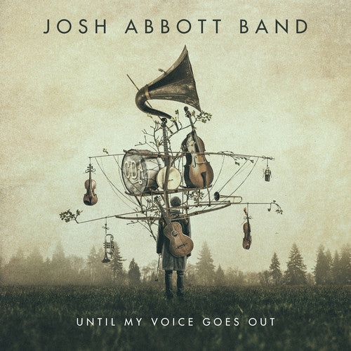 Josh Abbott: Until My Voice Goes Out - Record