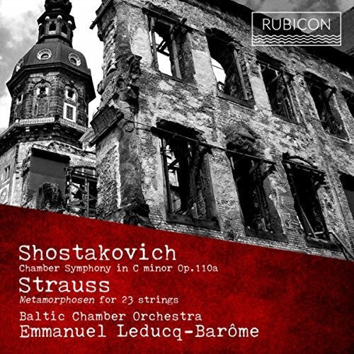 Strauss / Shostakovich / Emmanuel Leducq-Barome: Shostakovich: Chamber Symphony No.1/Strauss: Metamorphosen - Record