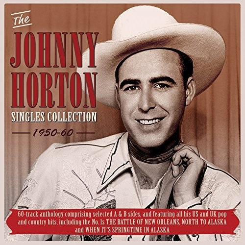 Johnny Horton: Singles Collection 1950-60 - Record